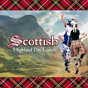 Scottish Highland Day Lunch