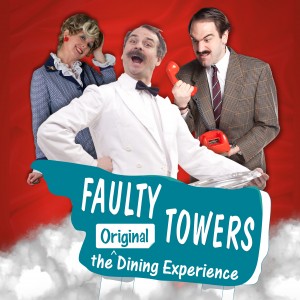 Faulty Towers The Dining Experience - SOLD OUT